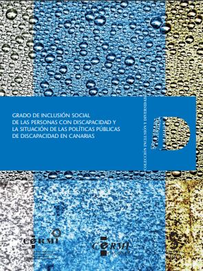Estudio «Grado de inclusión social de las personas con discapacidad y la situación de las políticas públicas de discapacidad en Canarias»