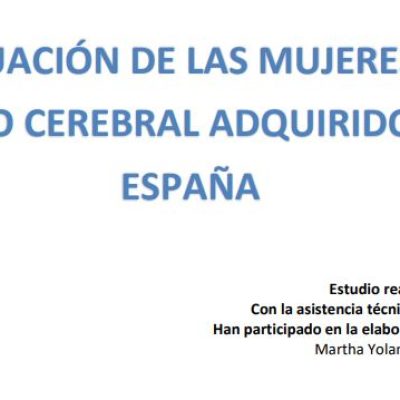 La situación de las mujeres con Daño Cerebral en España